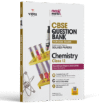 Chemistry Class 12 CBSE Question Bank