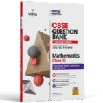Mathematics Class 12 CBSE Question Bank