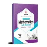 Vidya Prakashan Class 9 Mathematics Lab Manual with theory, Viva-voce Questions and Laboratory instruction based on NCERT and CBSE syllabus