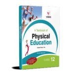 CBSE Textbook of Physical Education for Class XII
